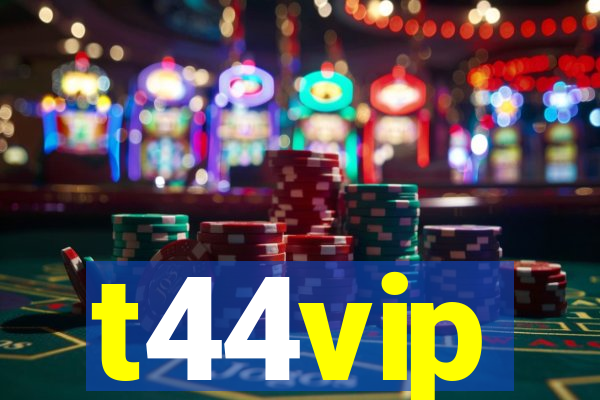 t44vip
