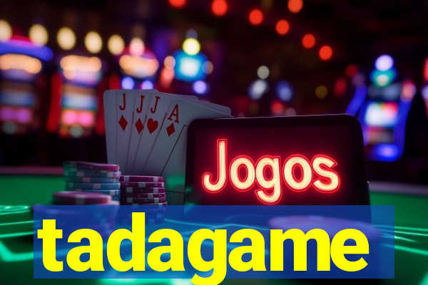 tadagame