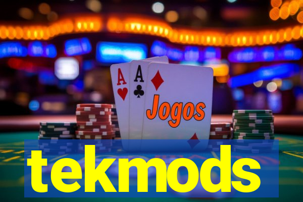 tekmods