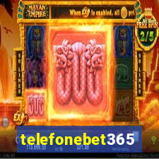 telefonebet365