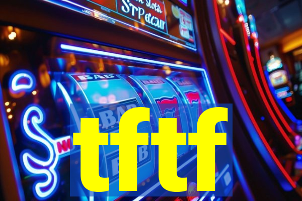tftf
