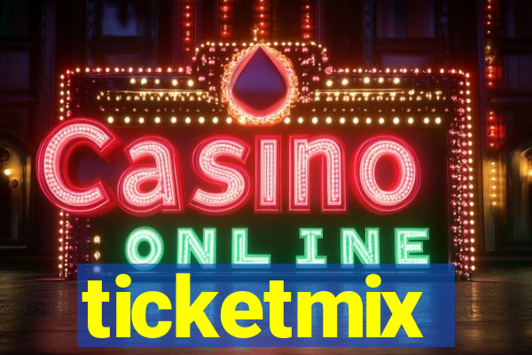ticketmix
