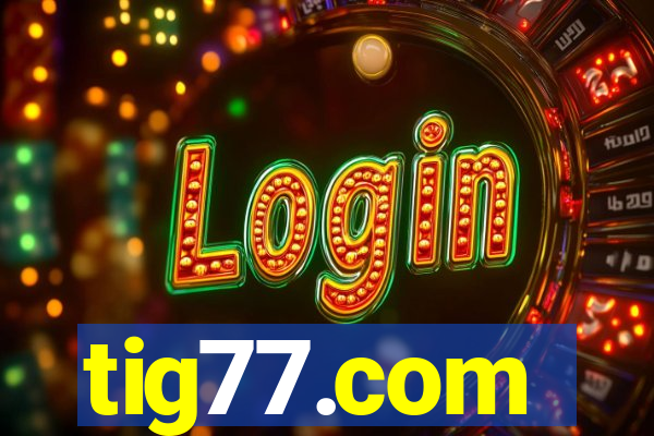 tig77.com
