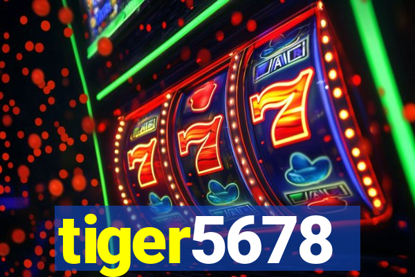 tiger5678