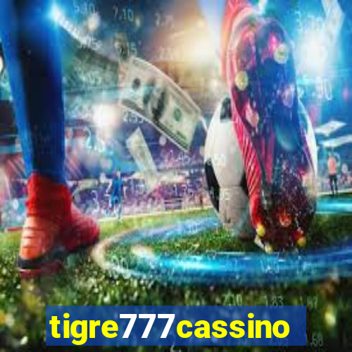 tigre777cassino