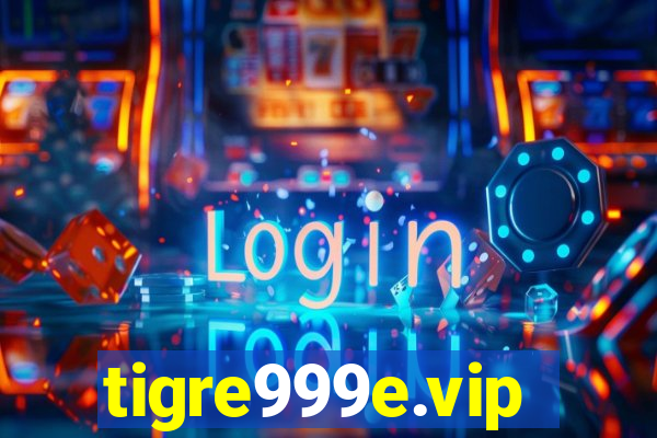 tigre999e.vip