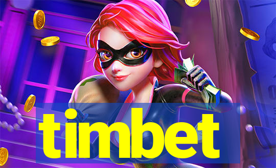 timbet