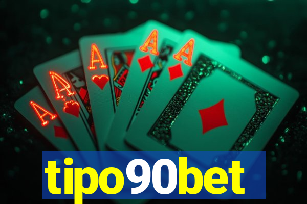 tipo90bet