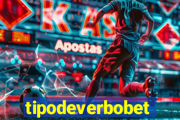 tipodeverbobet