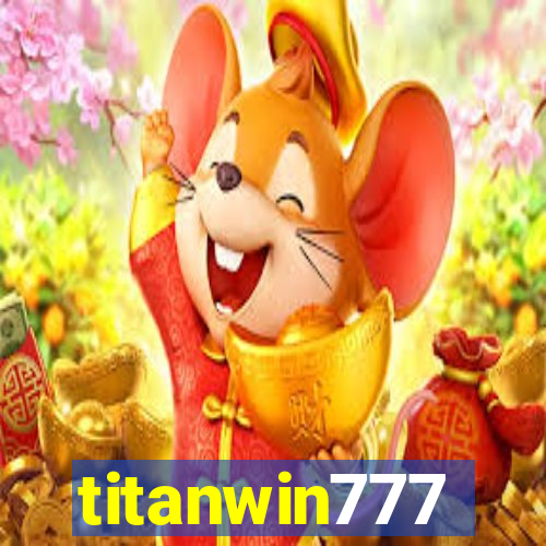 titanwin777