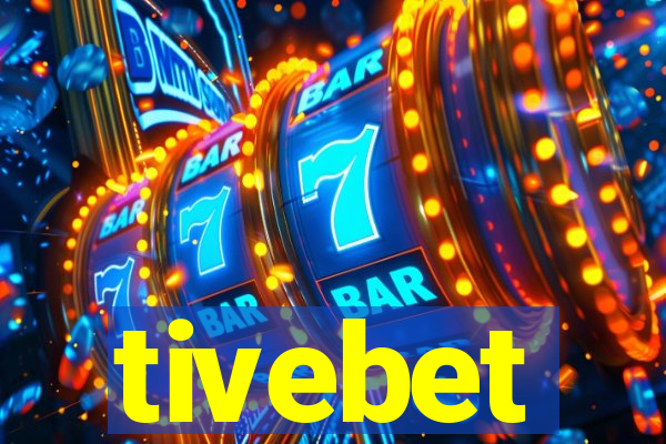 tivebet