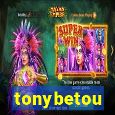 tonybetou