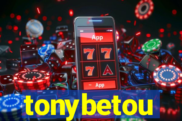 tonybetou