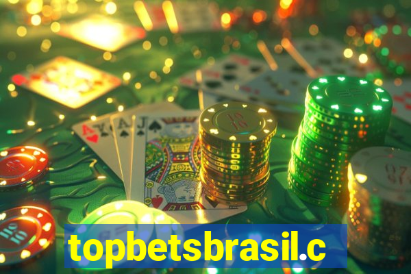 topbetsbrasil.com