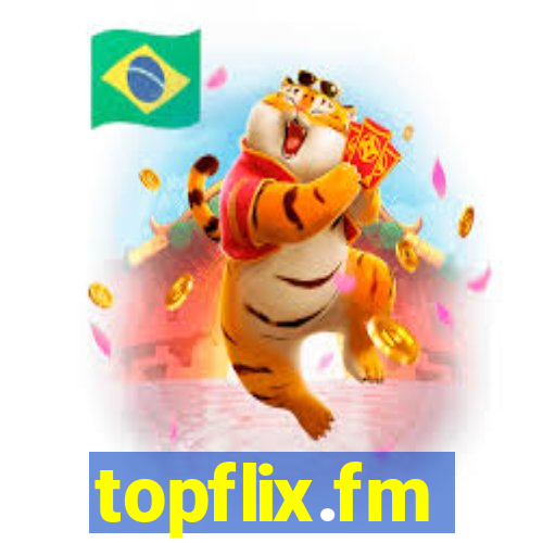 topflix.fm