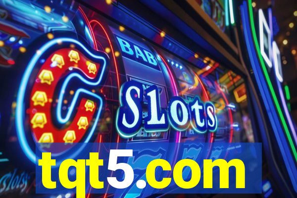tqt5.com