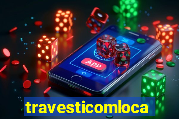 travesticomlocal