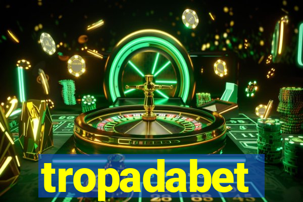 tropadabet