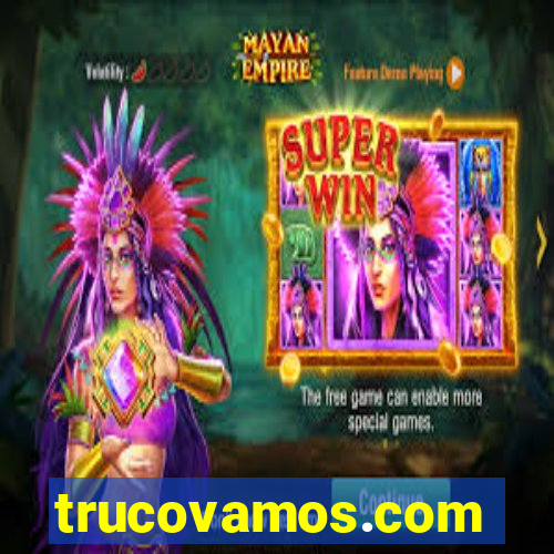trucovamos.com