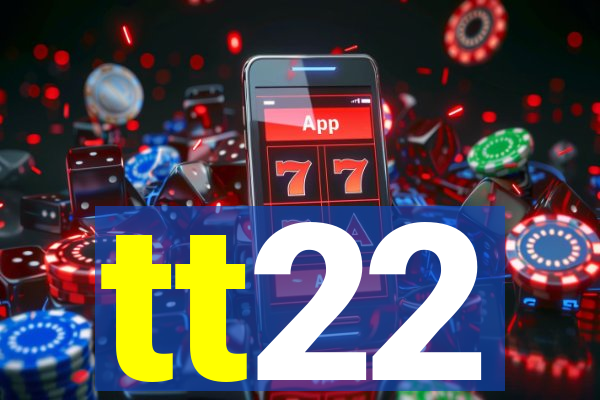 tt22