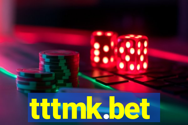 tttmk.bet