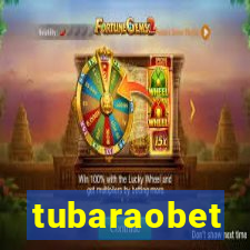 tubaraobet