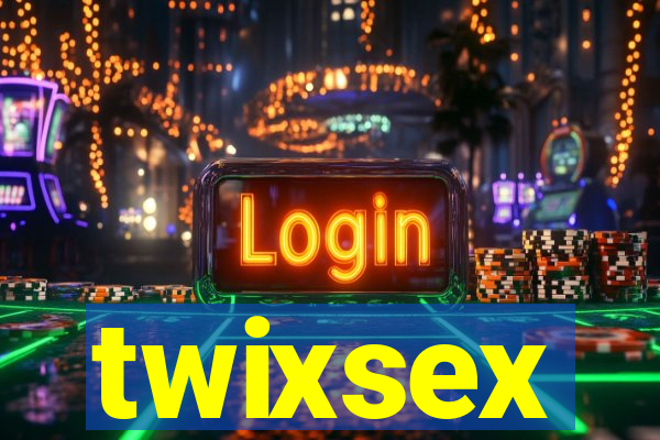 twixsex