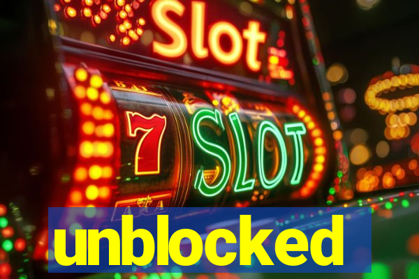 unblocked