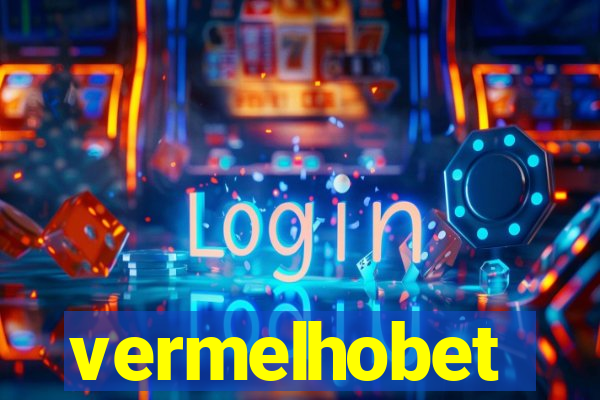 vermelhobet