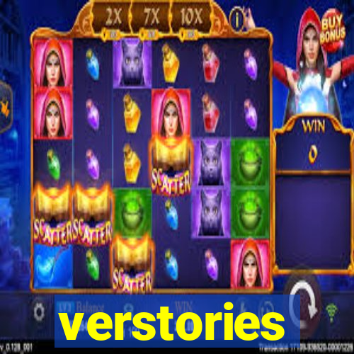 verstories