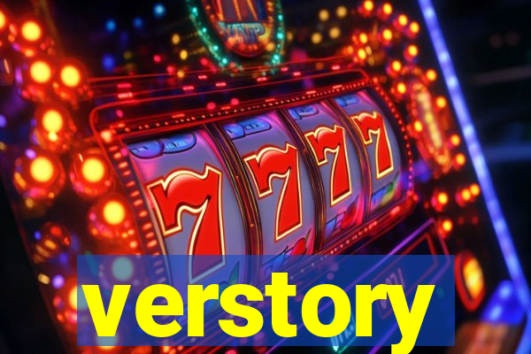 verstory