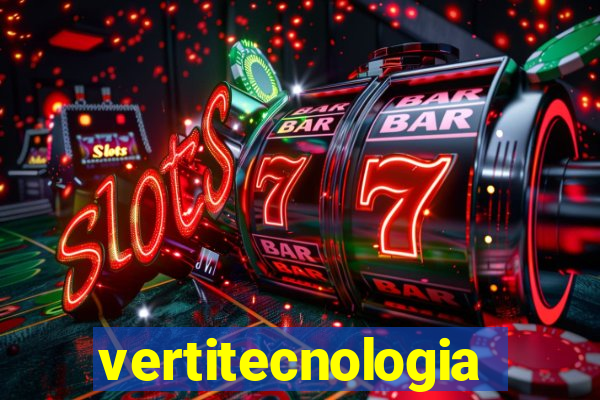 vertitecnologia