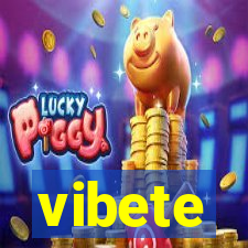 vibete