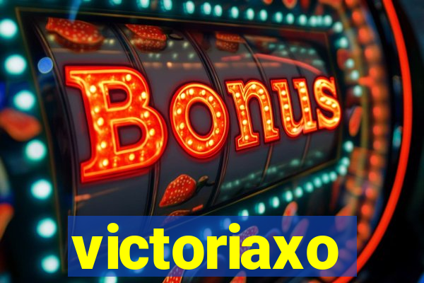 victoriaxo