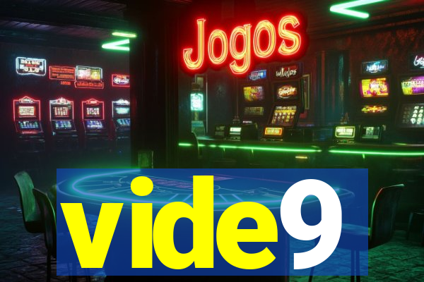 vide9