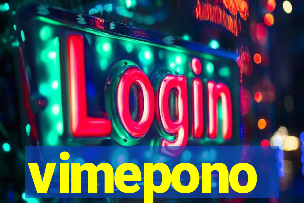 vimepono