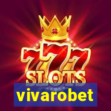 vivarobet