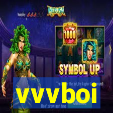 vvvboi