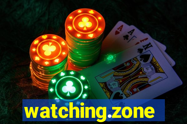 watching.zone