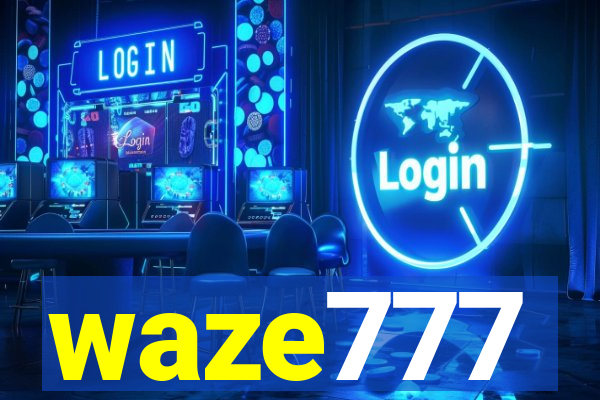 waze777