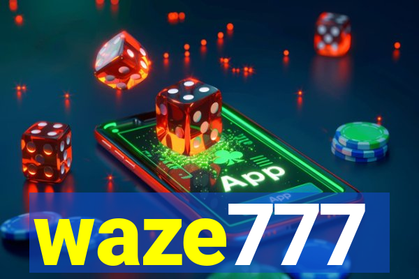 waze777