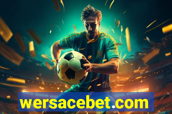 wersacebet.com