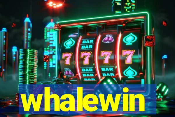whalewin