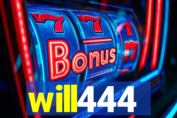 will444