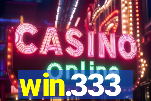 win.333