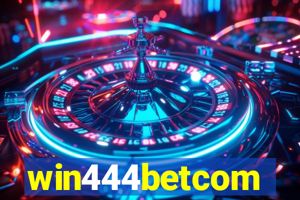 win444betcom