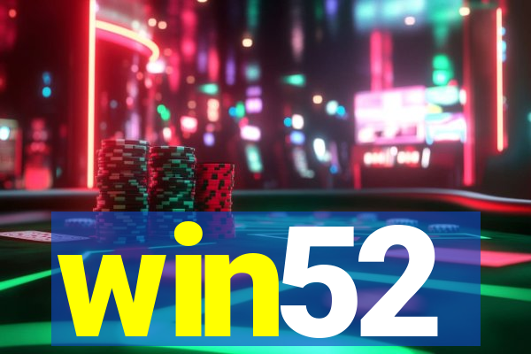 win52