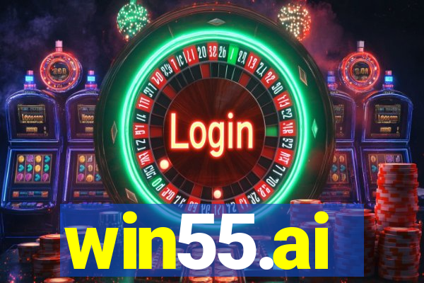 win55.ai