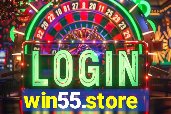 win55.store