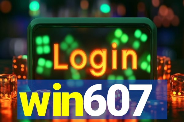 win607